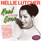 Nellie Lutcher - Real Gone: The Singles Collection 1947-56 [CD]