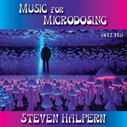 Steven Halpern - Music For Microdosing [CD]