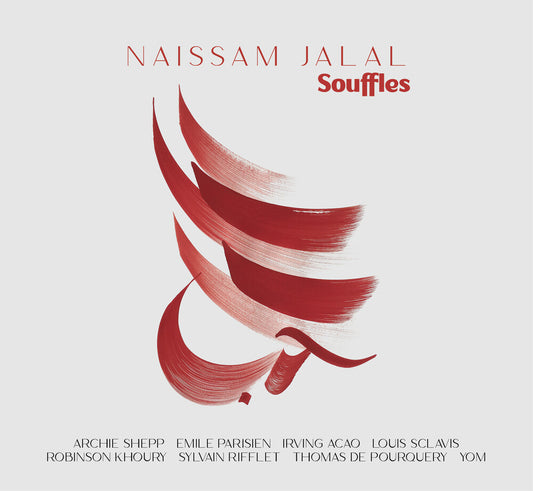 NAISSAM JALAL - Souffles [CD]