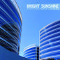 Bright Sunshine - Executive Power Supreme [LP]