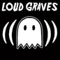 Loud Graves - Loud Graves [LP]