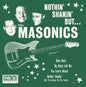 Masonics - Nothin' Shakin' But [LP]
