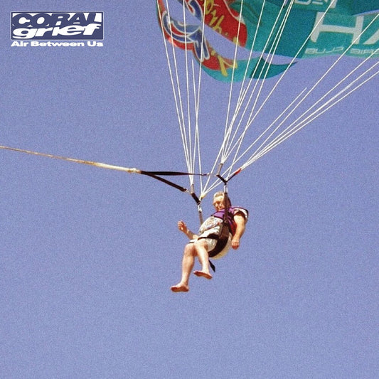 Coral Grief - Air Between Us [LP]