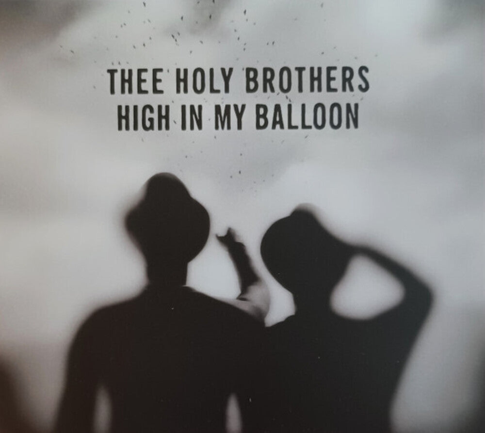 Thee Holy Brothers - High In My Balloon [LP]