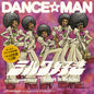 Dance-Man - I Believe In Miracles / Relight My Fire [LP]