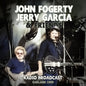 John Fogerty  / Garcia,Jerry - Radio Broadcast Oakland 1989 [CD]