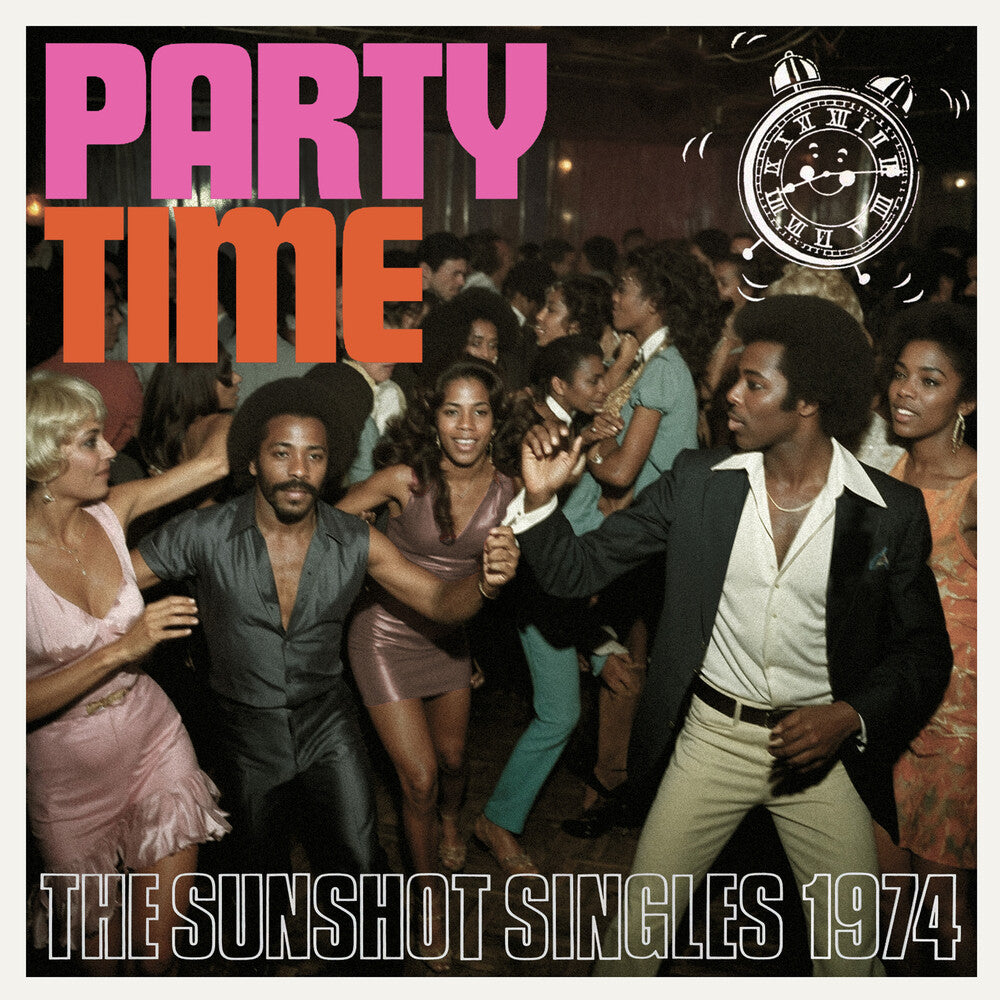 Party Time: The Sunshot Singles 1974 / Various - Party Time: The Sunshot Singles 1974 / Various [CD]