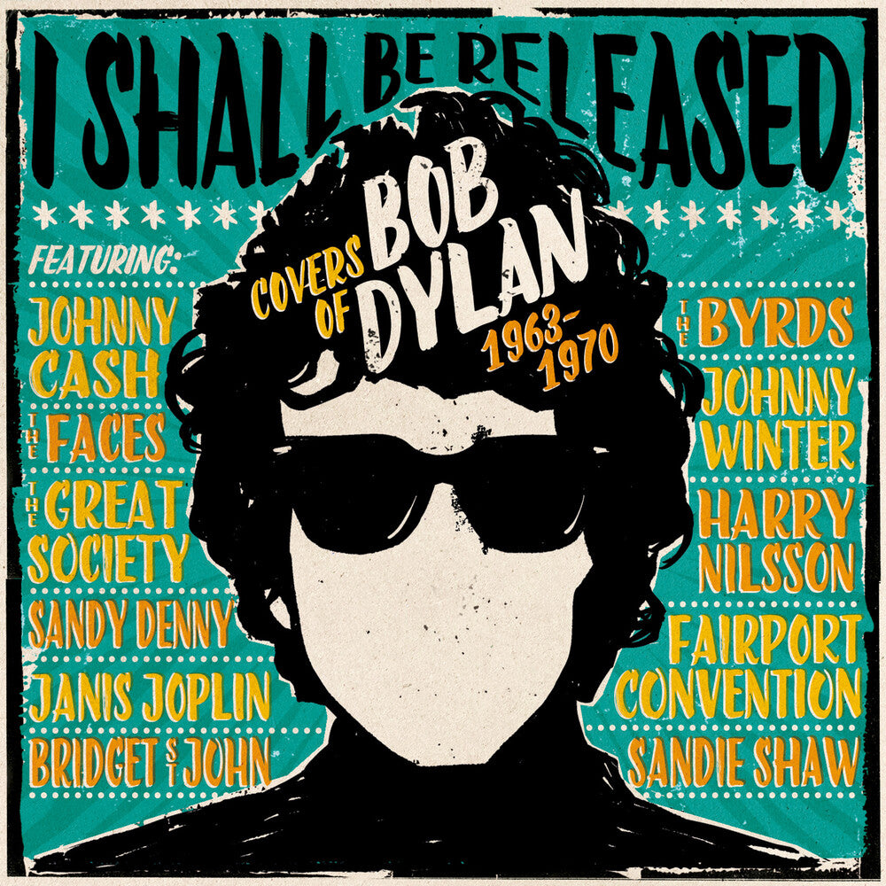 I Shall Be Released: Covers Of Bob Dylan 1963-1970 - I Shall Be Released: Covers Of Bob Dylan 1963-1970 [CD]