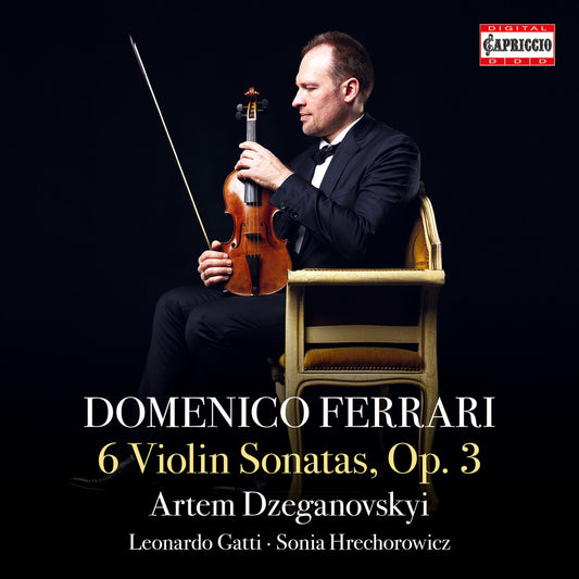 Dzeganovskyi / Gatti - Domenico Ferrari: 6 Sons Op. 3 [CD]