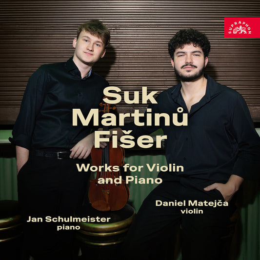 Matejca / Schulmeister - Suk Martinu & Fiser: Works For Violin & Pno [CD]