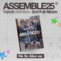 Triples - < ASSEMBLE25 > We So Alive version [CD We So Alive version]