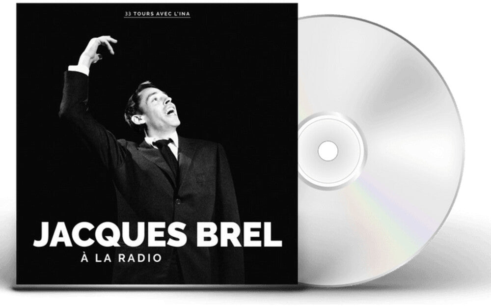 Jacques Brel - A La Radio [CD]