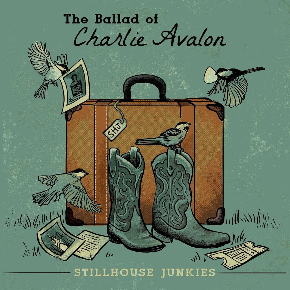 Stillhouse Junkies - Ballad Of Charlie Avalon [180 Gram]
