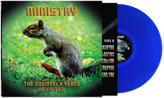 Ministry - THE SQUIRRELY YEARS REVISITED -  [Translucent Blue LP]