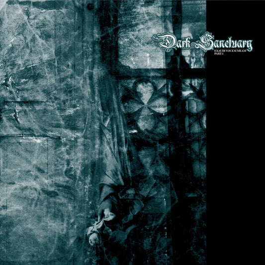Dark Sanctuary - Exaudi Vocem Meam - Part 1 [CD]