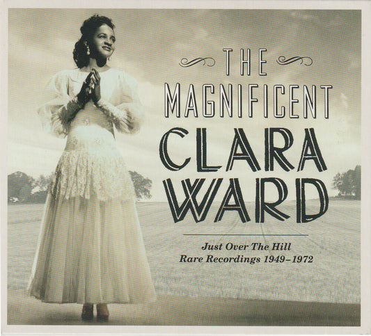 Clara Ward - Magnificent Clara Ward - Rare Recordings [CD]