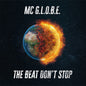 Pre-Order: MC G.L.O.B.E. - The Beat Don't Stop [LP]