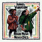 Israel Vibration - Reggae Music Never Dies [CD]