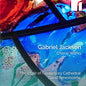 the album cover for Choir Of Canterbury Cathedral - Gabriel Jackson: Choral Works