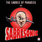 Sabres Of Paradise - Sabresonic [Remastered]