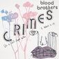 Blood Brothers - Crimes [Bone White LP]
