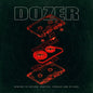 Dozer - Rewind To Return: Rarities Singles And B-Sides [LP]