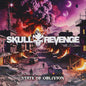 Skull Revenge - State Of Oblivion [CD]