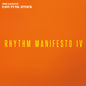 East Funk Attack - Rhythm Manifesto Iv [LP]