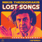 Theodorakis, Mikis - Lost Songs [CD]