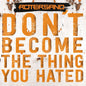 Rotersand - Don't Become The Thing You Hated [CD]