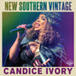 Ivory, Candice - New Southern Vintage [CD]
