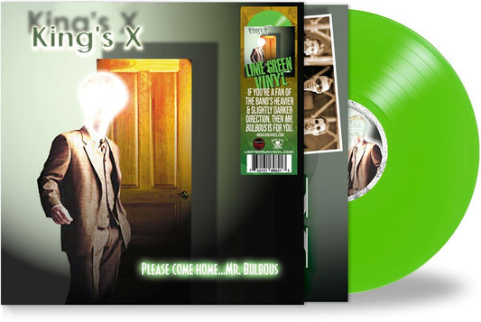 King's X - Please Come Home...Mr. Bulbous - Green [Colored Vinyl]