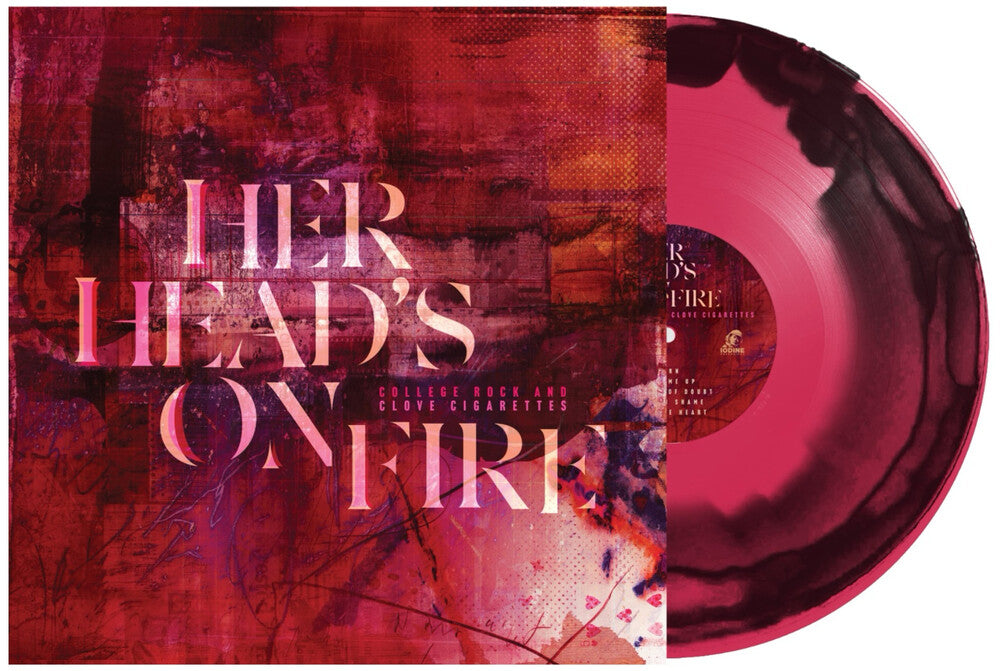 Her Head's On Fire - College Rock And Clove Cigarettes (Blk) [Colored Vinyl]