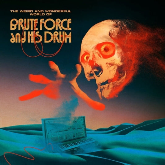 Brute Force & His Drum - Weird & Wonderful World Of Brute Force & His Drum [LP]
