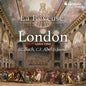 La Reveuse / Florence Bolton  / Perrot,Benjamin - London Circa 1760: J.C. Bach C.F. Abel & Friends [CD]