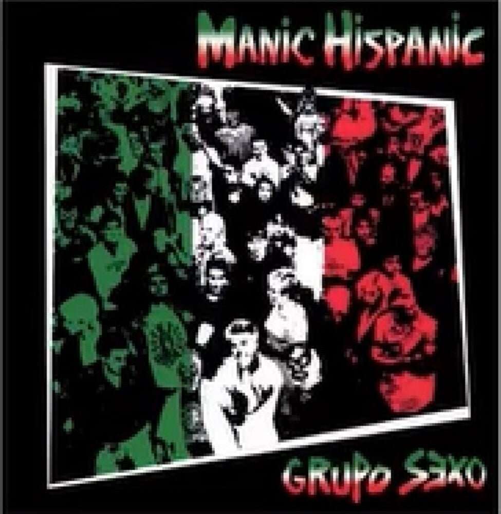 Manic Hispanic - Grupo Sexo [Colored Vinyl] (Org) [Remastered]