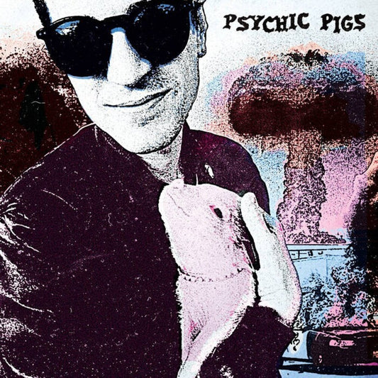 Psychic Pigs - Psychic Pigs [LP]