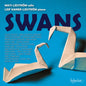 Lidstrom, Mats / Kaner-Lidstrom, Leif - Swans [CD]