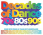 Decades Of Dance: 70s 80s 90s / Various (Uk) - Decades Of Dance: 70s 80s 90s / Various (Uk) [CD]