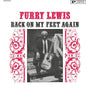 Furry Lewis - Back On My Feet Again (Bluesville Acoustic Sounds Series) -  [180g LP]