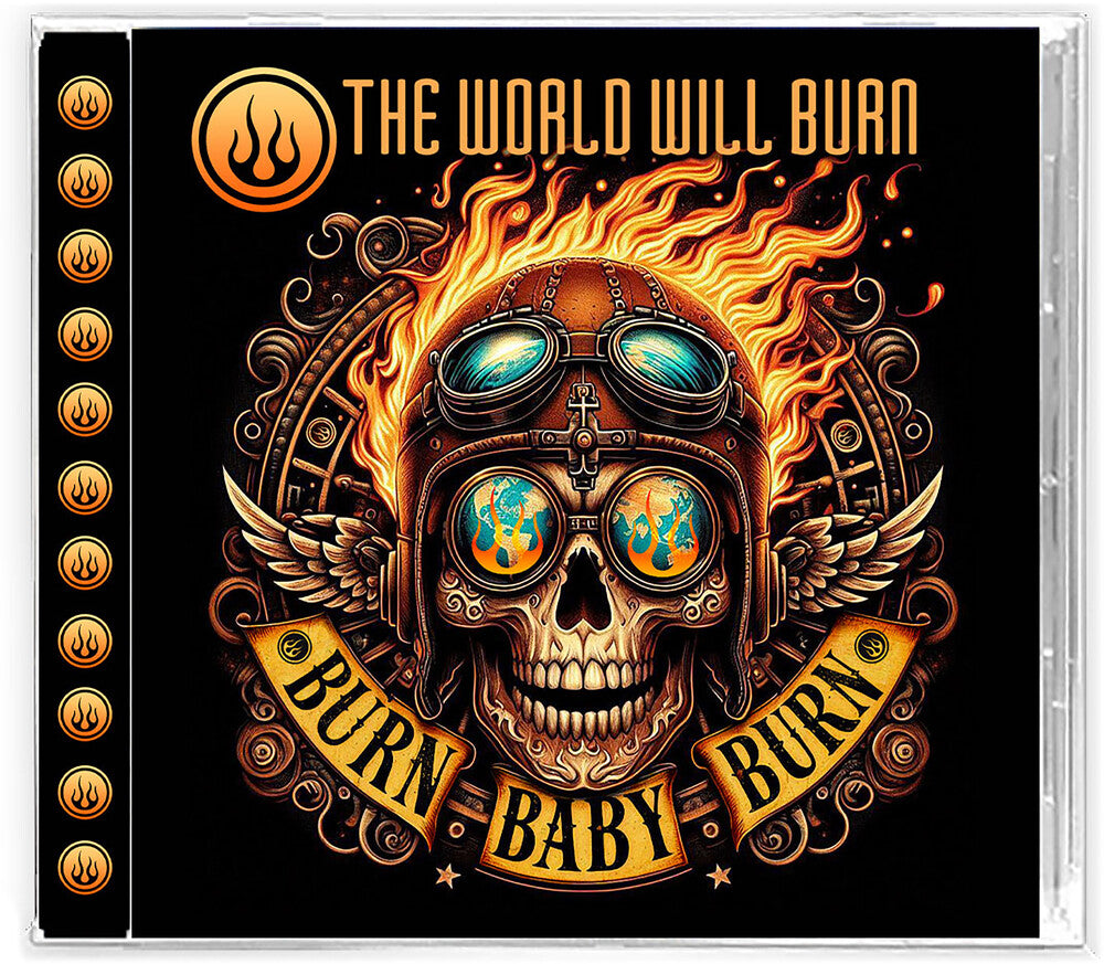World Will Burn - Burn Baby Burn [CD]