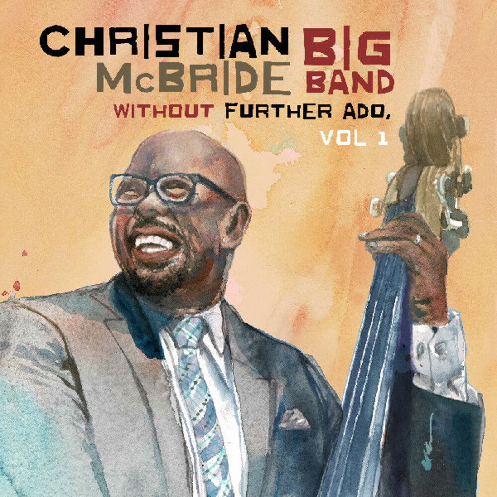 McBride, Christian Big Band - Without Further Ado, Vol 1 [CD]
