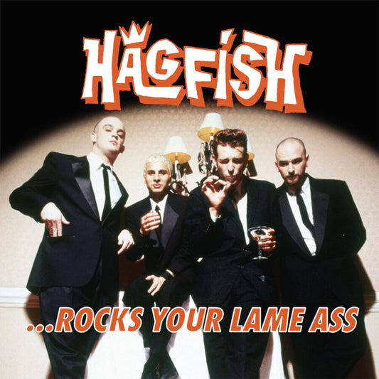 Hagfish - ...Rocks Your Lame Ass [Colored Vinyl] (Org)