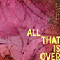 the album cover for Sprints - All That Is Over