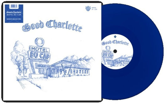 Good Charlotte - Motel Du Cap [LP]