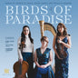 Ember - Birds of Paradise [CD]