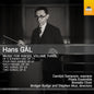 Pre-Order: Carolyn Sampson - Hans Gal: Music For Voices Vol. 3 [CD]