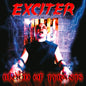 Exciter - Blood Of Tyrants [Limited Edition] [Digipak]