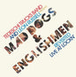 Tedeschi Trucks Band & Leon Russell - Tedeschi Trucks Band and Leon Russell Present: Mad Dogs & Englishmen Revisited Live at LOCKN' [CD]