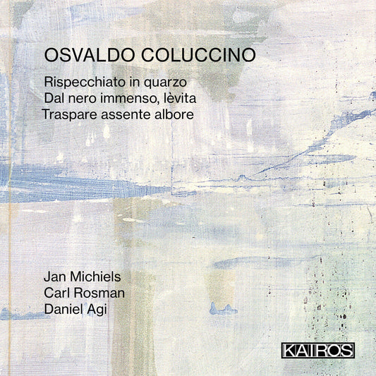 Jan Michiels  / Rosman,Carl / Agi,Daniel - Osvaldo Coluccino: Rispecchiato In Quarzo [CD]